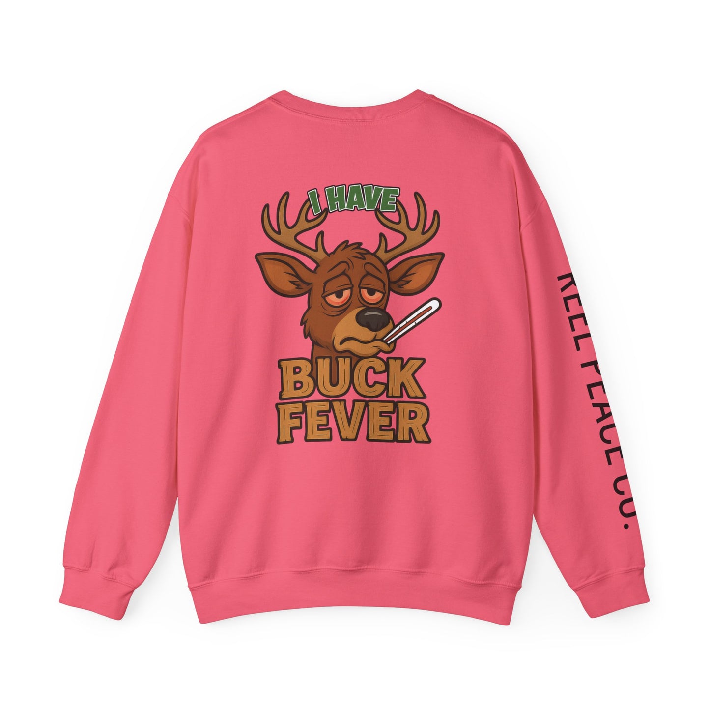 Reel Peace Buck Fever Sweatshirt