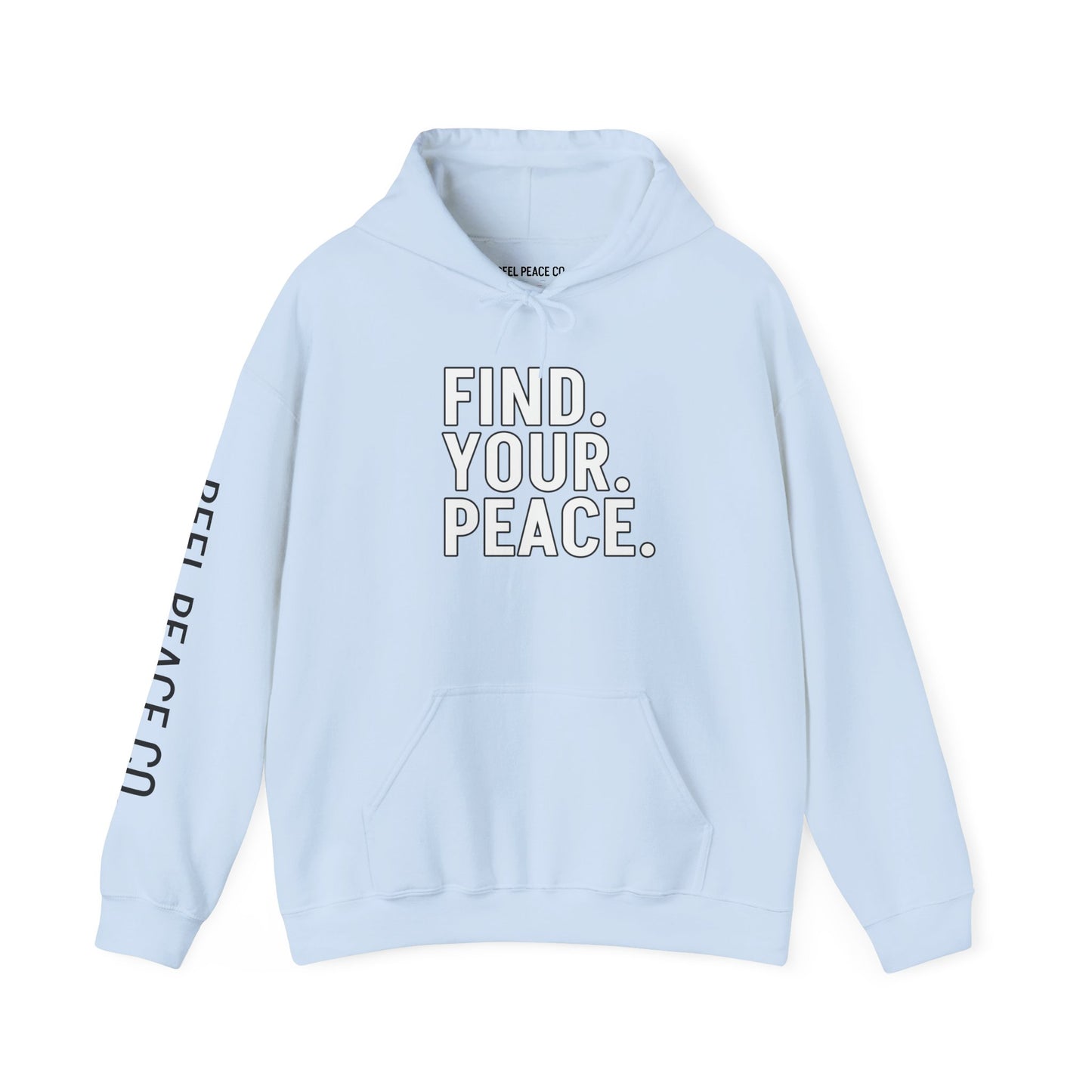 Find Your Peace Hoodie