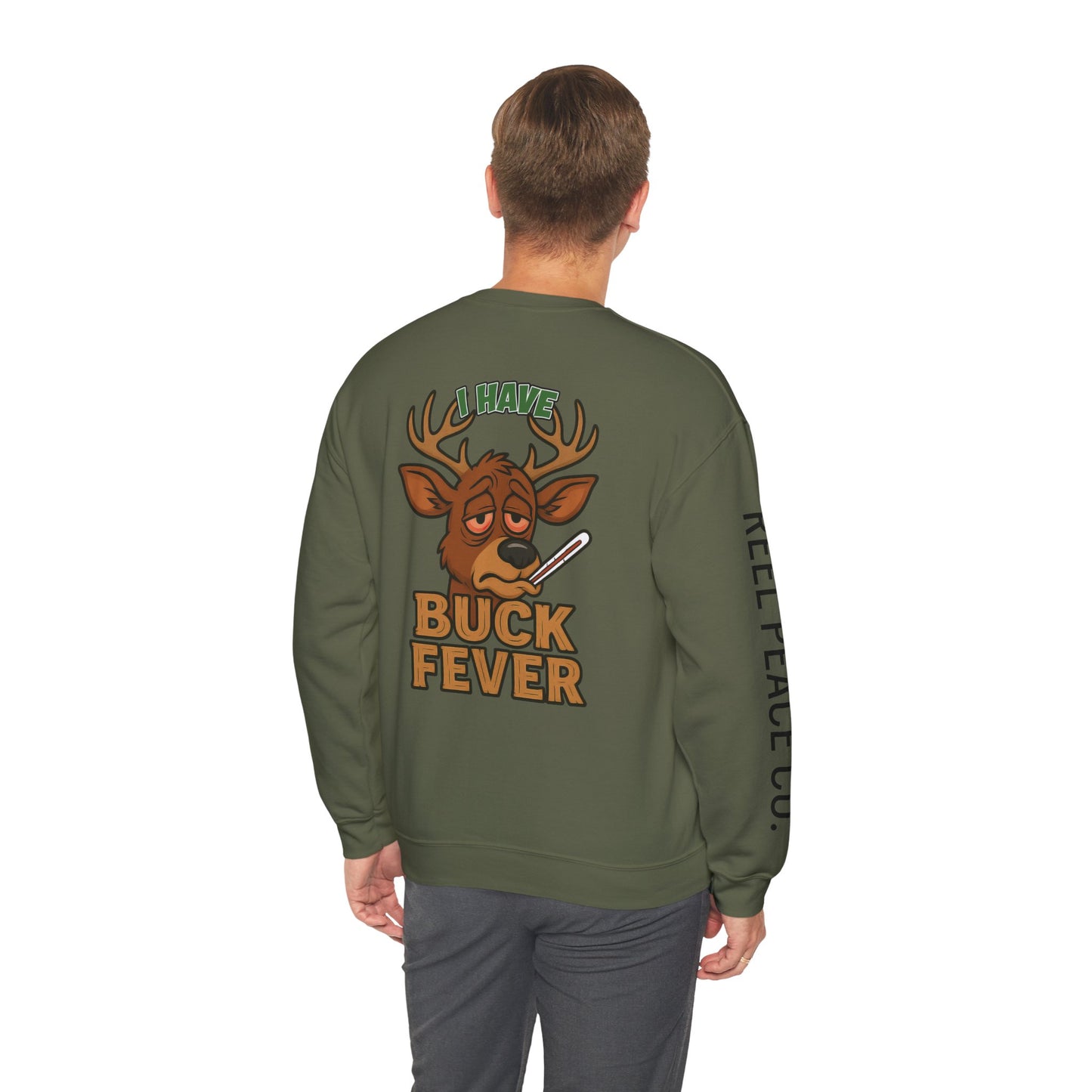 Reel Peace Buck Fever Sweatshirt