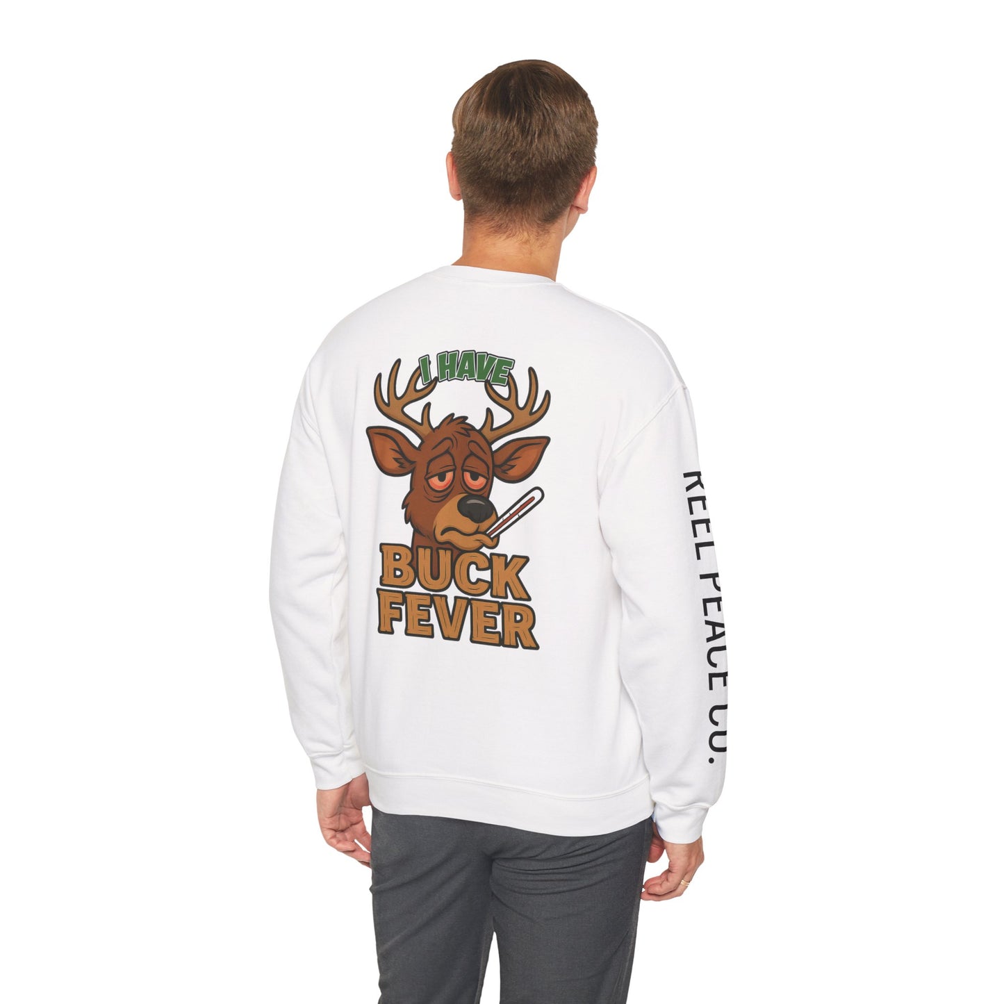 Reel Peace Buck Fever Sweatshirt